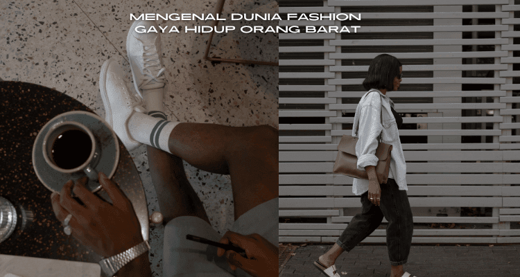 Gaya Hidup Orang Barat