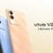 Spesifikasi Vivo V29e: Varian, Kamera, Chipset, dan Baterai
