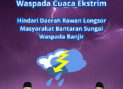 DPRD Musi Rawas: Waspada Cuaca Ekstrim!!!