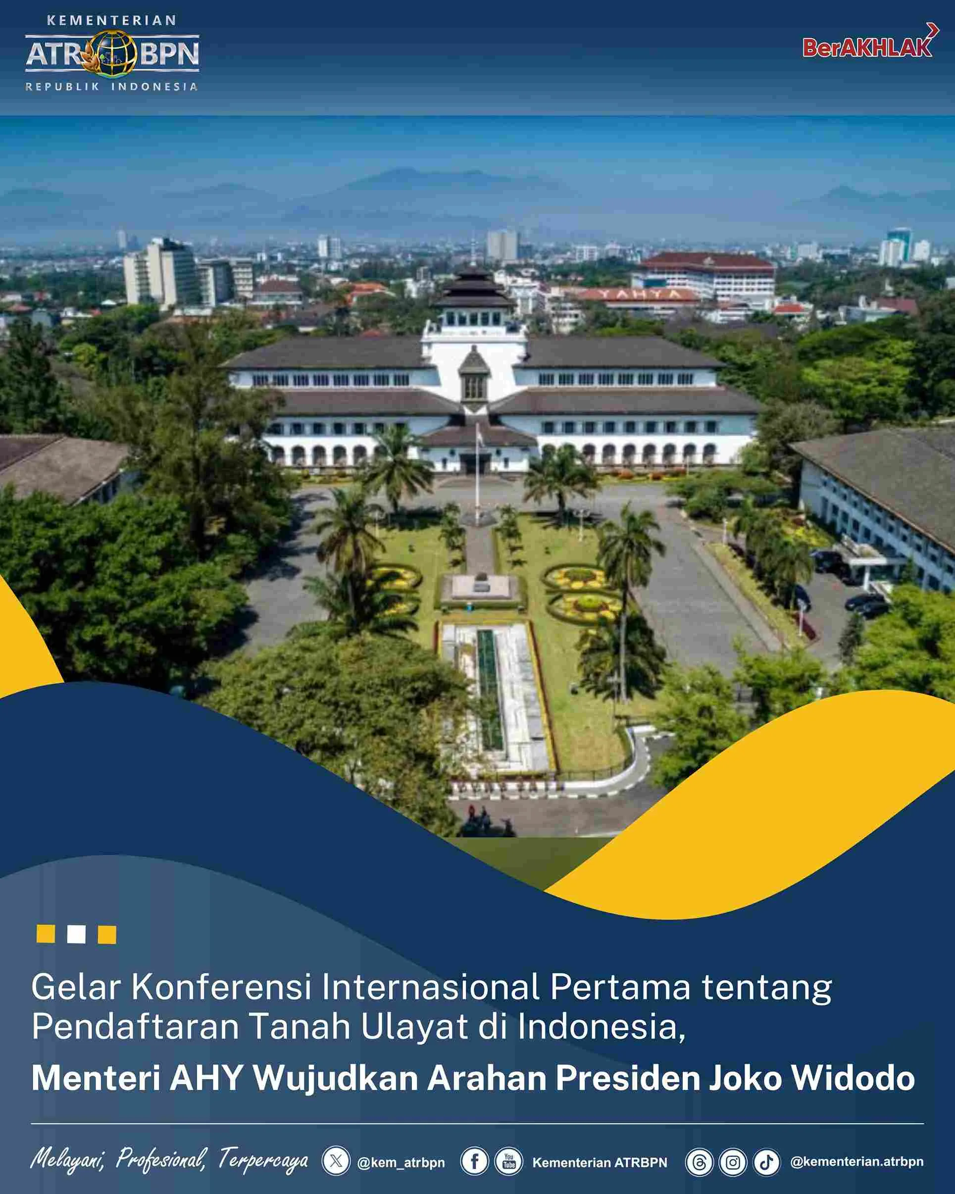 AHY Buka Konferensi Internasional Pendaftaran Tanah Ulayat