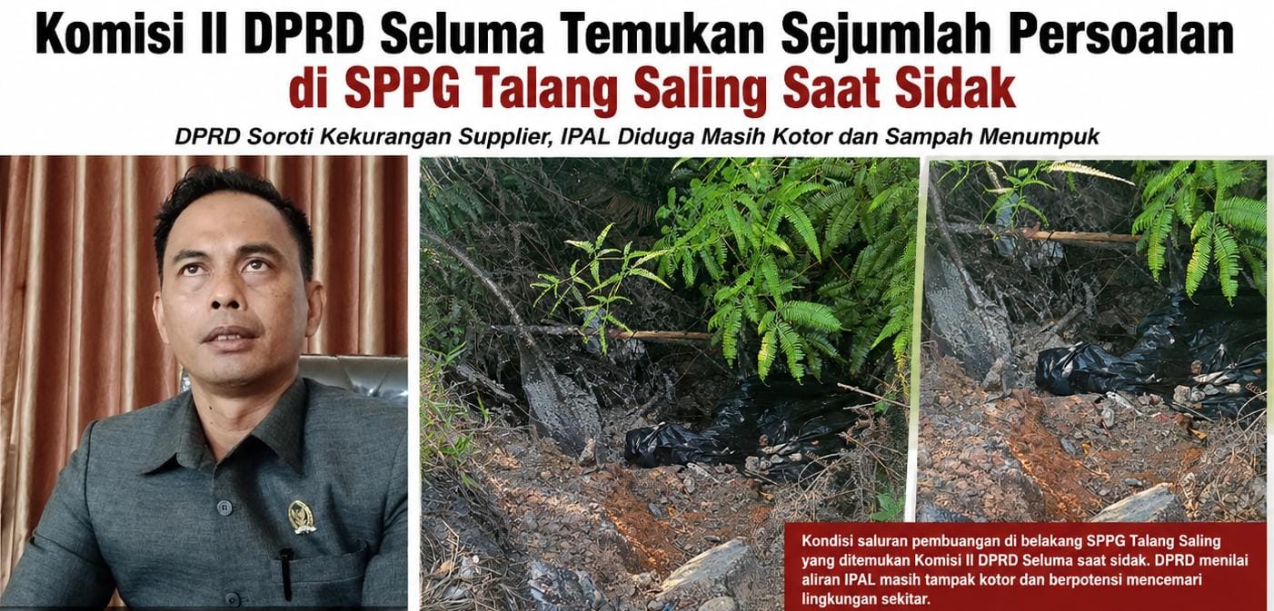 Sidak SPPG Talang Saling, DPRD Seluma Soroti Supplier, IPAL hingga Pengelolaan Sampah